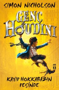 Genç Houdini Kayıp Hokkabazın Peşinde