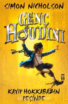 Genç Houdini Kayıp Hokkabazın Peşinde - Simon Nicholson