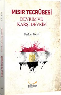 Mısır Tecrübesi & Devrim ve Karşı Devrim 