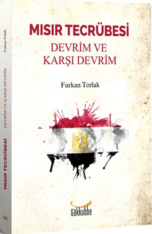 Mısır Tecrübesi & Devrim ve Karşı Devrim 