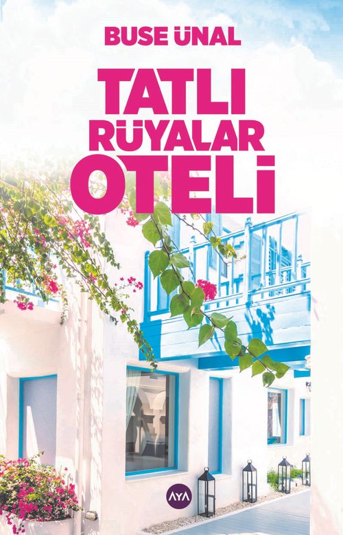 Tatlı Rüyalar Oteli