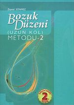 Bozuk Düzeni Metodu -2 / Uzun Kol