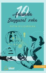 10 Adımda Duygusal Zeka