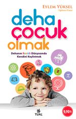 Deha Çocuk Olmak