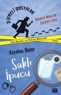 Saklı İpucu - Şifreli Dosyalar