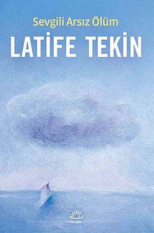 Sevgili Arsız Ölüm