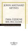 Para Üzerine Bir İnceleme (Karton Kapak)