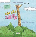 Zürafa Zarife / Güzel Öyküler 4