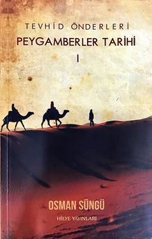 Tevhid Önderleri Peygamberler Tarihi 1