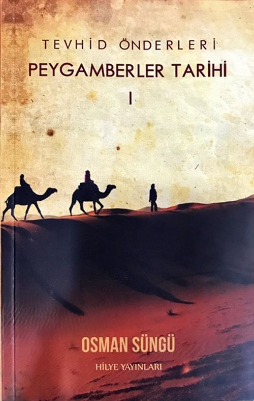 Tevhid Önderleri Peygamberler Tarihi 1
