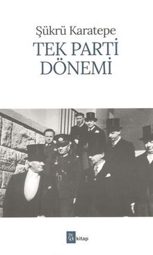 Tek Parti Dönemi