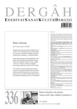 Dergah Edebiyat Sanat Kültür Dergisi Sayı 336 Şubat 2018
