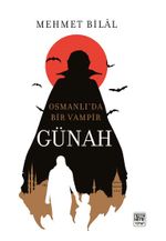 Günah & Osmanlı'da Bir Vampir