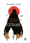 Günah &amp; Osmanlı'da Bir Vampir