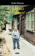 Ne Güzel Günlermiş