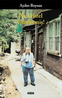 Ne Güzel Günlermiş