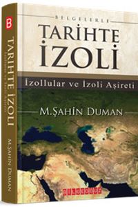 Belgelerle Tarihte İzoli & İzollular ve İzoli Aşireti