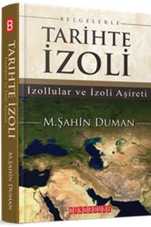 Belgelerle Tarihte İzoli & İzollular ve İzoli Aşireti