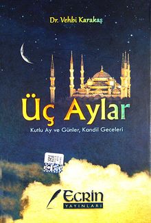Üç Aylar & Kutlu Ay ve Günler, Kandil Geceleri