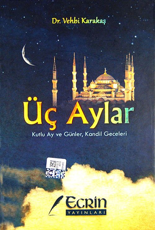 Üç Aylar & Kutlu Ay ve Günler, Kandil Geceleri