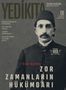 Yedikıta Aylık Tarih İlim ve Kültür Dergisi Sayı:114 Şubat 2018