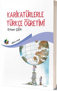 Karikatürlerle Türkçe Öğretimi