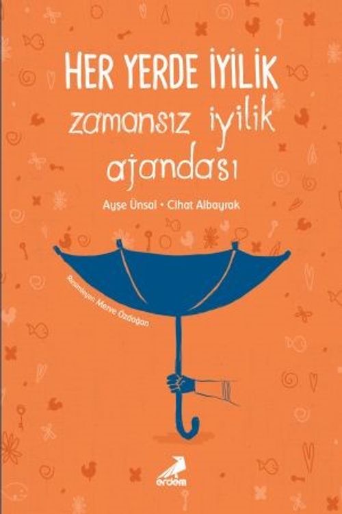Her Yerde İyilik  Zamansız İyilik Ajandası