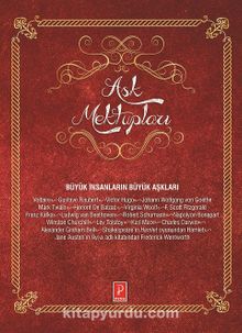 Aşk Mektupları & Büyük İnsanların Büyük Aşkları - Bilinmeyen Yazar