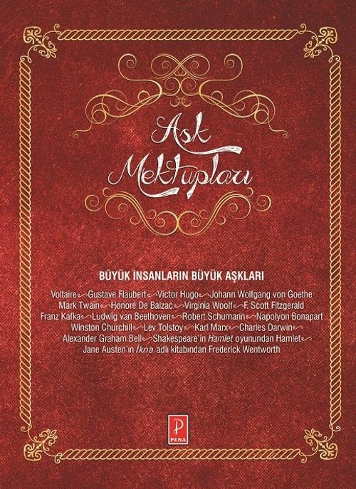 Aşk Mektupları & Büyük İnsanların Büyük Aşkları