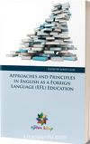 Approaches And Principles In English As A Foreign Language (Efl) Education