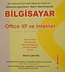Office Xp ve İnternet / Başlangıçtan İleri Seviyeye