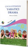 Çocuk Eğitiminde Yaratıcı Drama