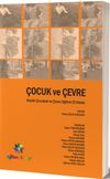 &Ccedil;ocuk ve &Ccedil;evre & K&uuml;&ccedil;&uuml;k &Ccedil;ocuklar ve &Ccedil;evre Eğitimi El Kitabı