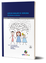 Çocuk Hakları ve Koruma & Aile Refahı ve Koruma