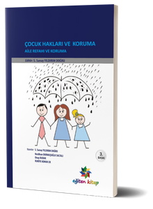 Çocuk Hakları ve Koruma & Aile Refahı ve Koruma - Sunay Yıldırım Doğru