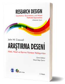 Araştırma Deseni & Nitel, Nicel ve Karma Yöntem Yaklaşımları