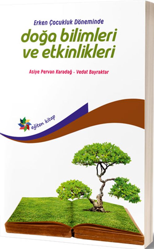 Erken Çocukluk Döneminde Doğa Bilimleri ve Etkinlikleri 