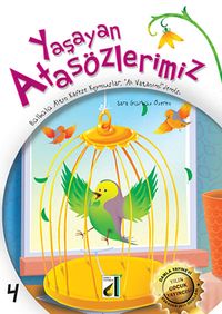 Yaşayan Atasözlerimiz -4 & Bülbülü Altın Kafese Koymuşlar "Ah Vatanım!" Demiş