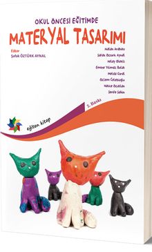 Okul Öncesi Eğitimde Materyal Tasarımı