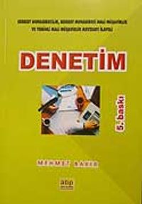 Denetim/Serbest Muhasebecilik,Serbest Muhasebeci Mali Müşavirlik ve Yeminli Mali Müşavirlik Mevzuatı İlaveli
