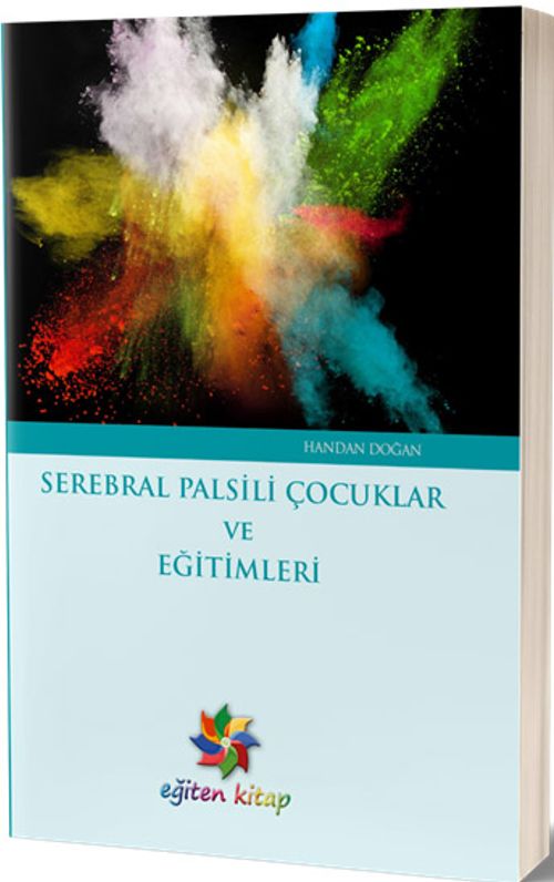 Serapral Palsili Çocuklar ve Eğitimleri