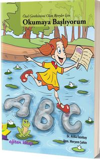 Özel Gereksinimli Bireyler İçin Okumaya Başlıyorum