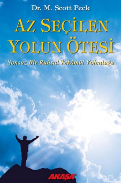 Az Seçilen Yolun Ötesi & Sonsuz Bir Ruhsal Tekamül Yolculuğu