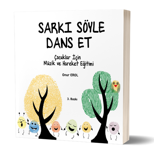 Şarkı Söyle Dans Et & Çocuklar İçin Müzik ve Hareket Eğitimi