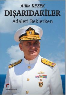 Dışarıdakiler & Adaleti Beklerken