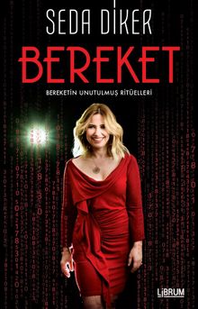 Bereket & Bereketin Unutulmuş Ritüelleri