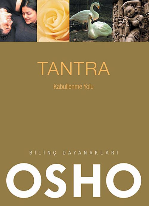 Tantra & Kabullenme Yolu