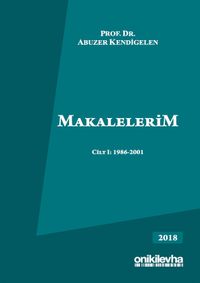 Makalelerim Cilt I: 1986-2001