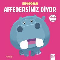 Hipopotam Affedersiniz Diyor / Merhaba Küçük Deha 