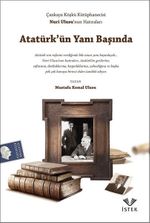 Atatürk'ün Yanı Başında